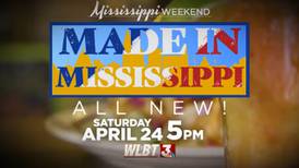 All New Episode of ‘Made in Mississippi’ to premiere this Saturday!